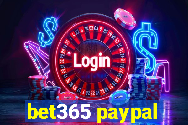 bet365 paypal