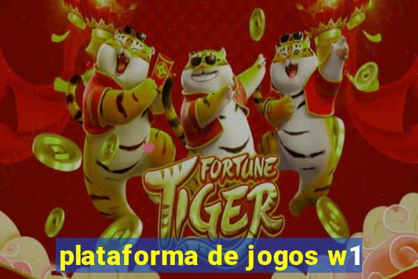 plataforma de jogos w1