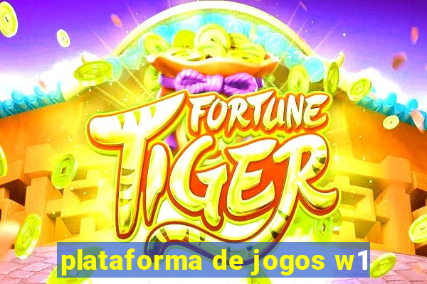 plataforma de jogos w1