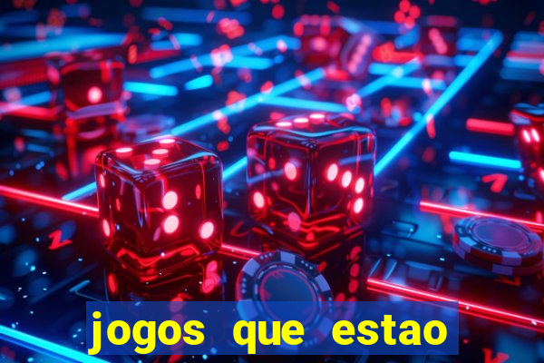 jogos que estao pagando agora