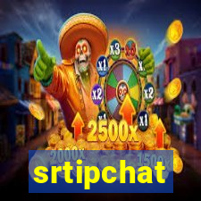 srtipchat