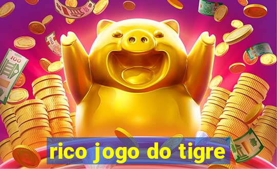 rico jogo do tigre