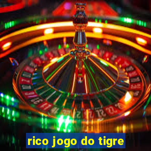 rico jogo do tigre