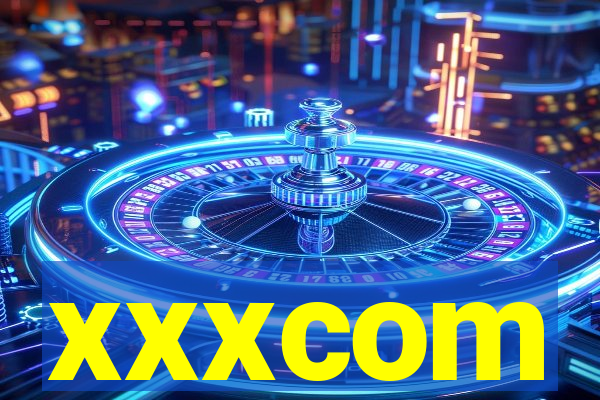 xxxcom