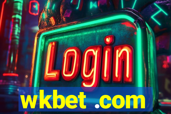 wkbet .com