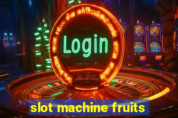 slot machine fruits