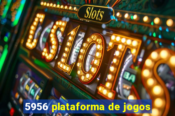 5956 plataforma de jogos