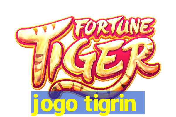 jogo tigrin