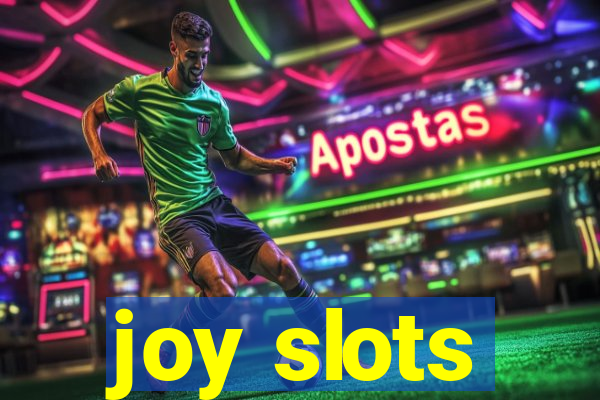 joy slots