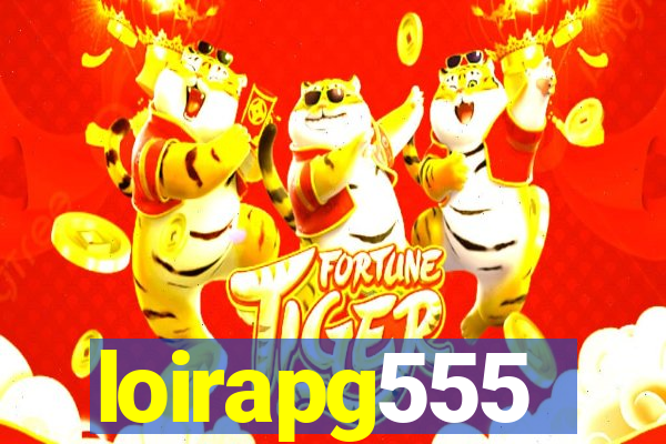 loirapg555