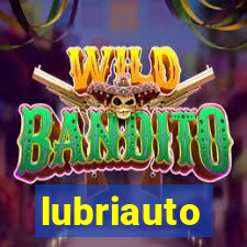 lubriauto