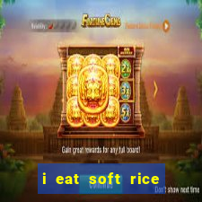 i eat soft rice in another world pt br