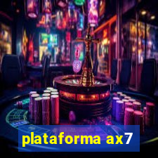 plataforma ax7