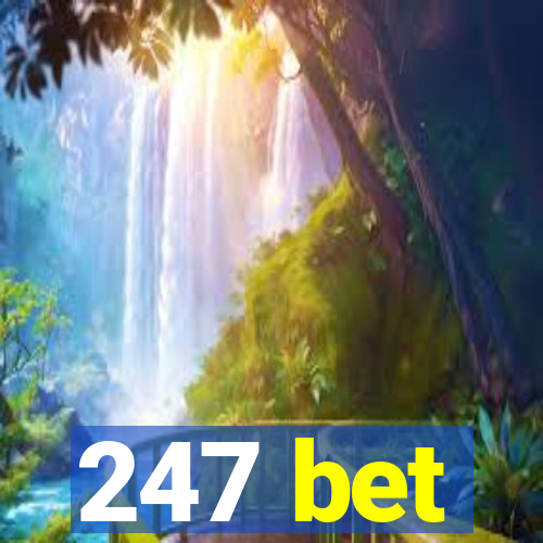 247 bet