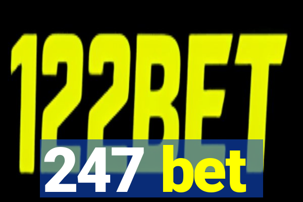 247 bet