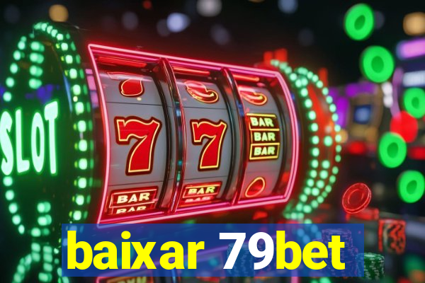 baixar 79bet