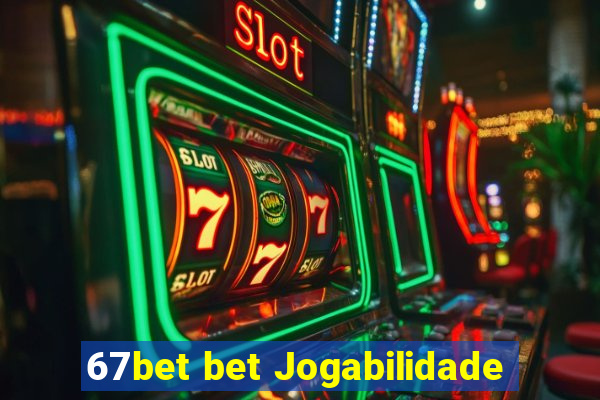 67bet bet Jogabilidade