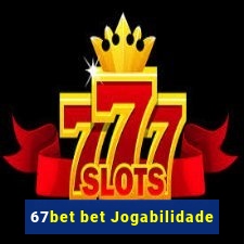 67bet bet Jogabilidade