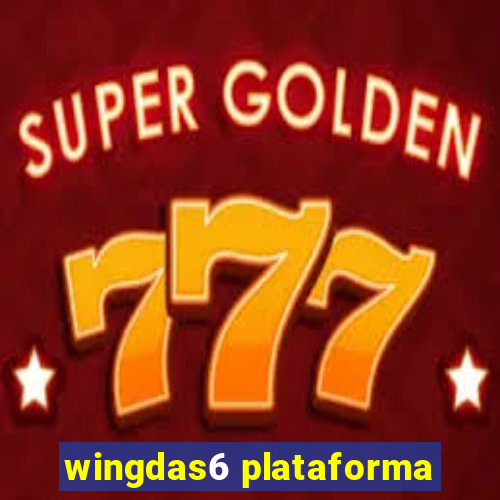 wingdas6 plataforma