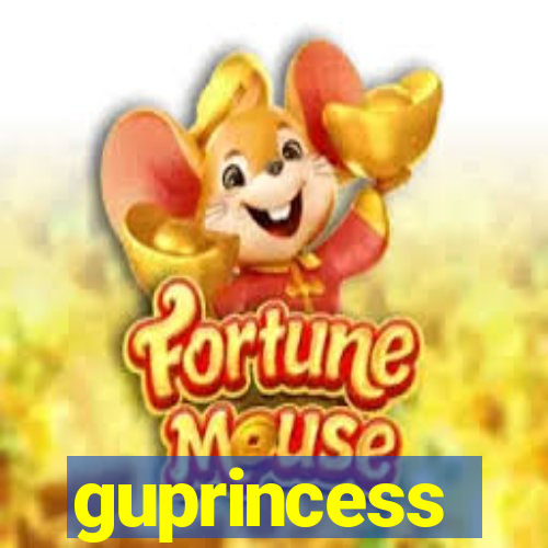 guprincess