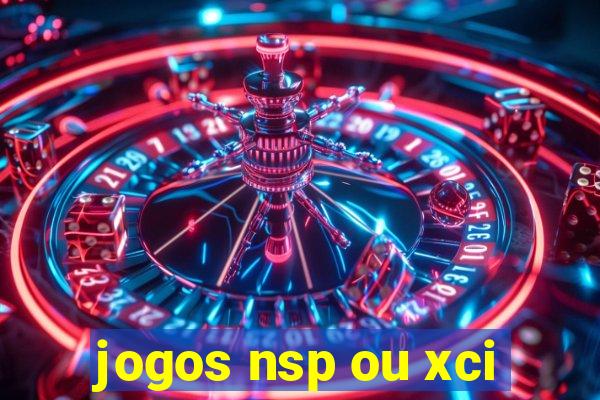 jogos nsp ou xci