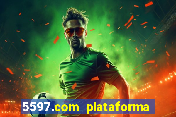 5597.com plataforma de jogos