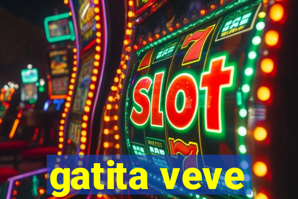 gatita veve