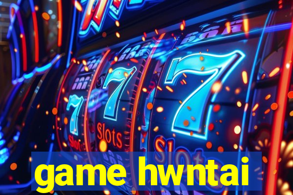 game hwntai