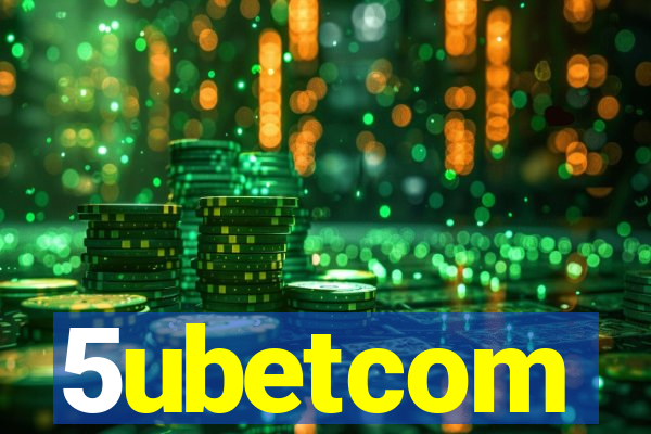 5ubetcom