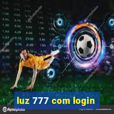 luz 777 com login