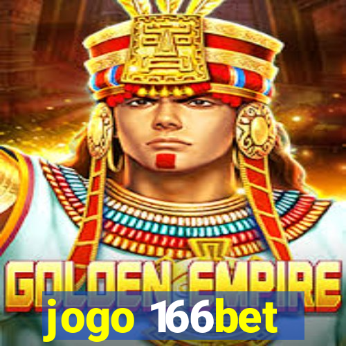 jogo 166bet