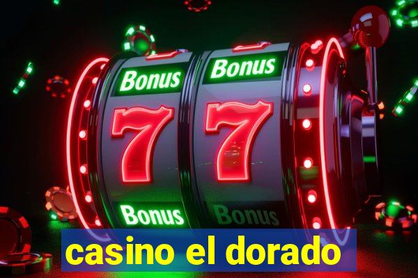 casino el dorado