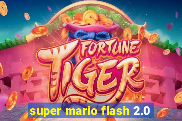 super mario flash 2.0