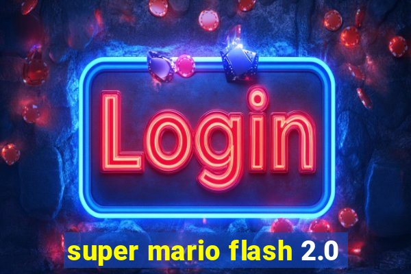 super mario flash 2.0