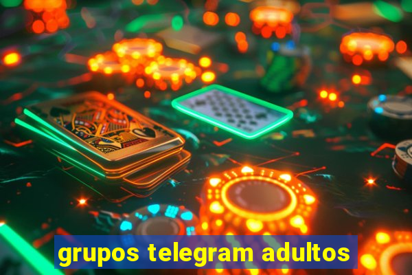 grupos telegram adultos