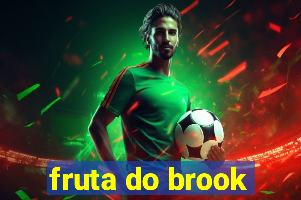 fruta do brook