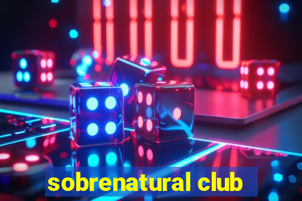 sobrenatural club