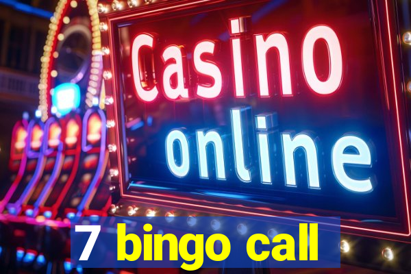 7 bingo call