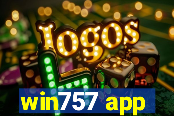 win757 app