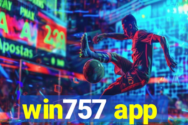 win757 app