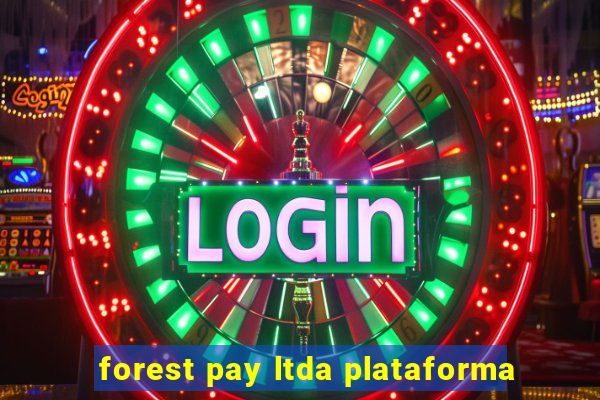 forest pay ltda plataforma