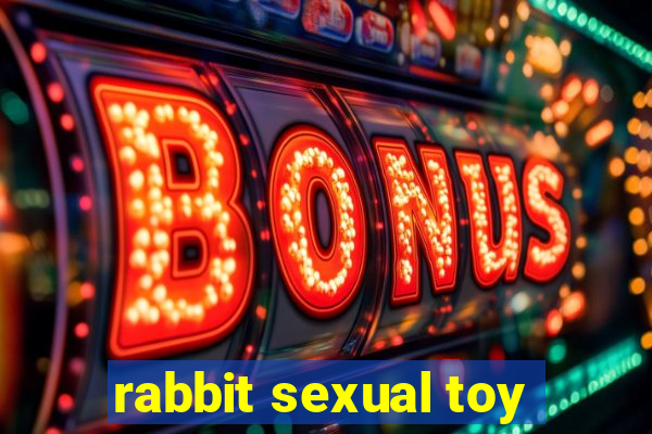 rabbit sexual toy