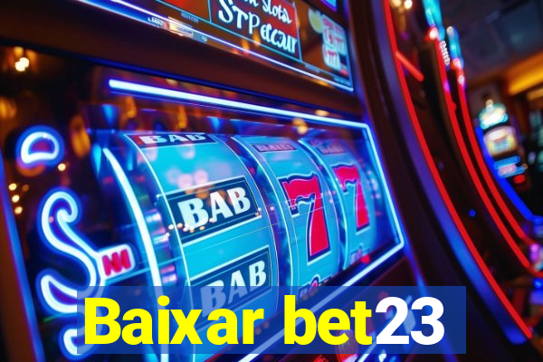 Baixar bet23