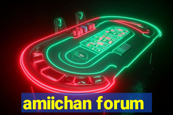 amiichan forum