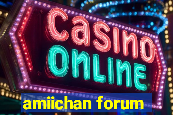 amiichan forum