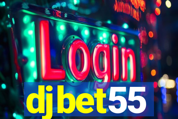 djbet55