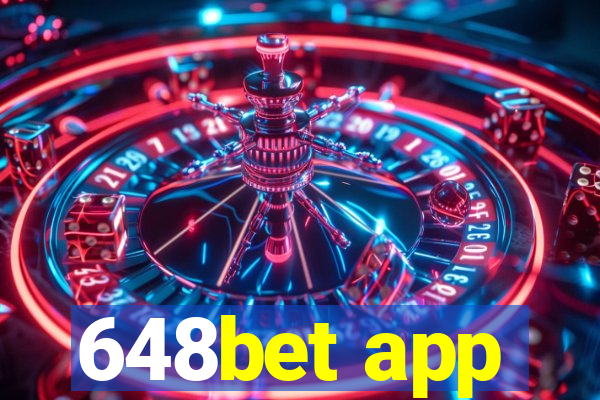 648bet app