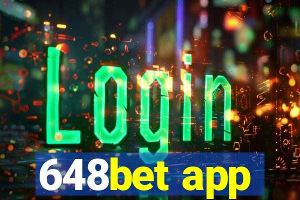 648bet app