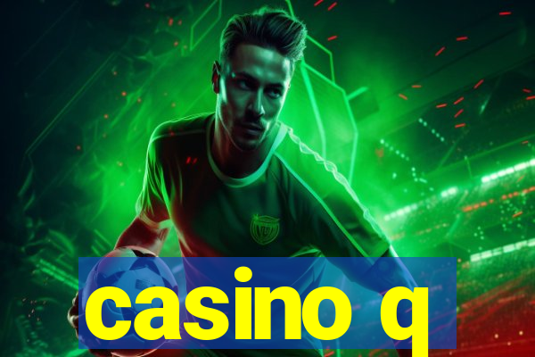 casino q