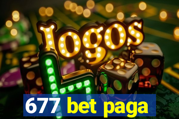 677 bet paga